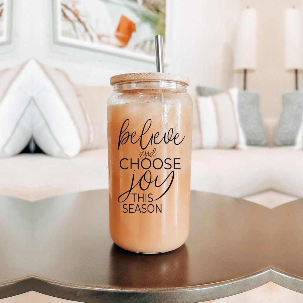 Believe & Joy 17oz