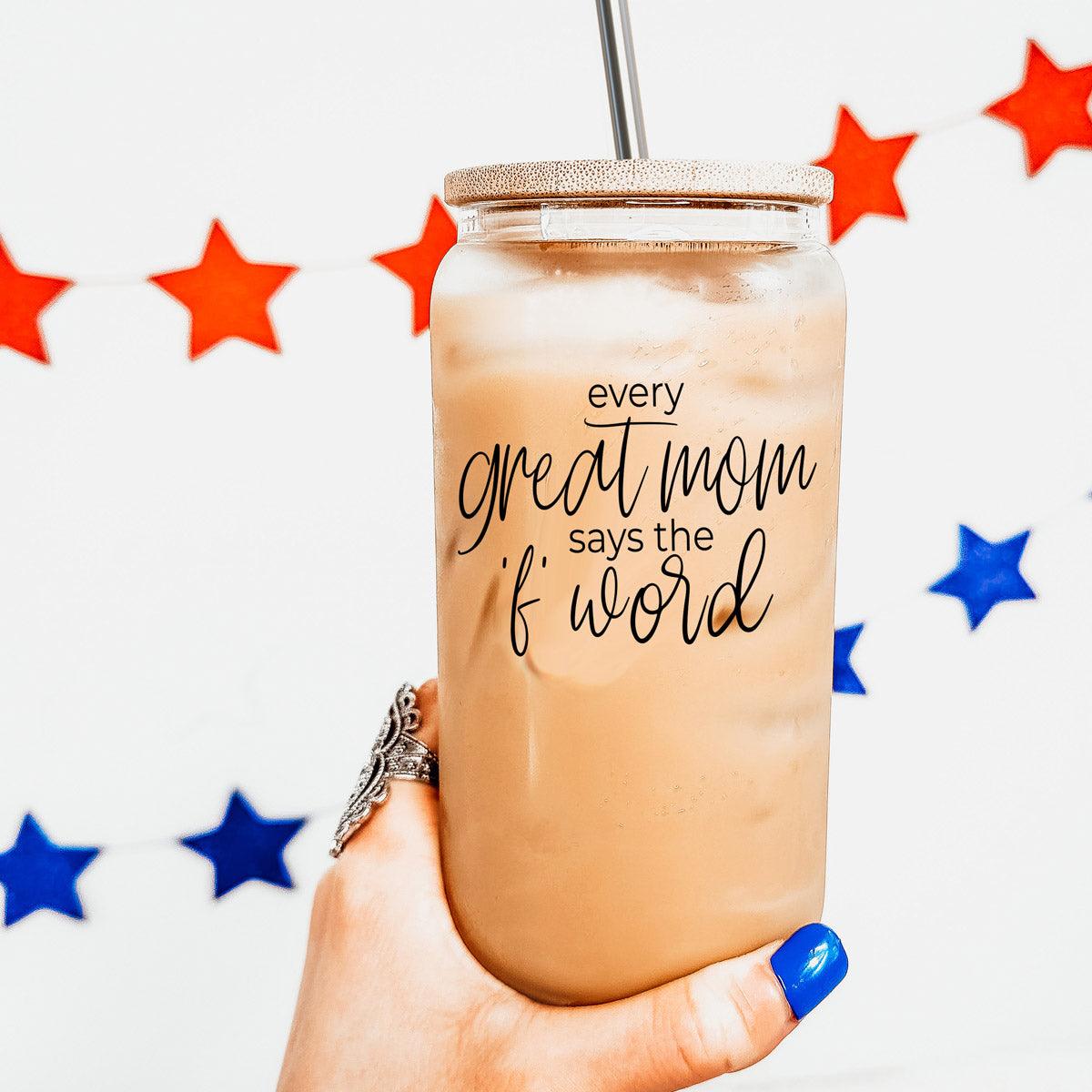Every Great Mom 17oz